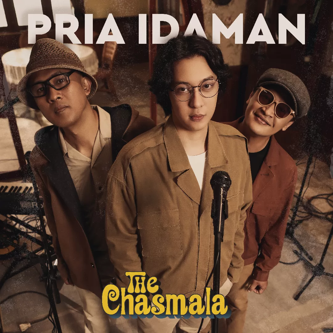 The Chasmala, Pria Idaman